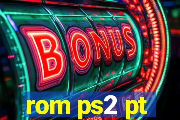 rom ps2 pt-br